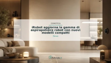 iRobot aggiorna la gamma di aspirapolvere robot con nuovi modelli compatti