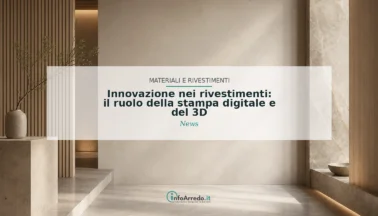Innovazione nei rivestimenti: il ruolo della stampa digitale e del 3D