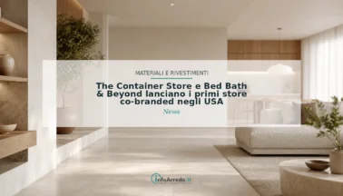 The Container Store e Bed Bath & Beyond lanciano i primi store co-branded negli USA