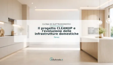 Il progetto CLEANUP e l’evoluzione delle infrastrutture domestiche