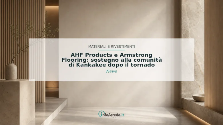 AHF Products e Armstrong Flooring: sostegno alla comunità di Kankakee dopo il tornado