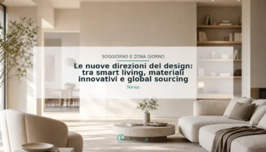 Le nuove direzioni del design: tra smart living, materiali innovativi e global sourcing