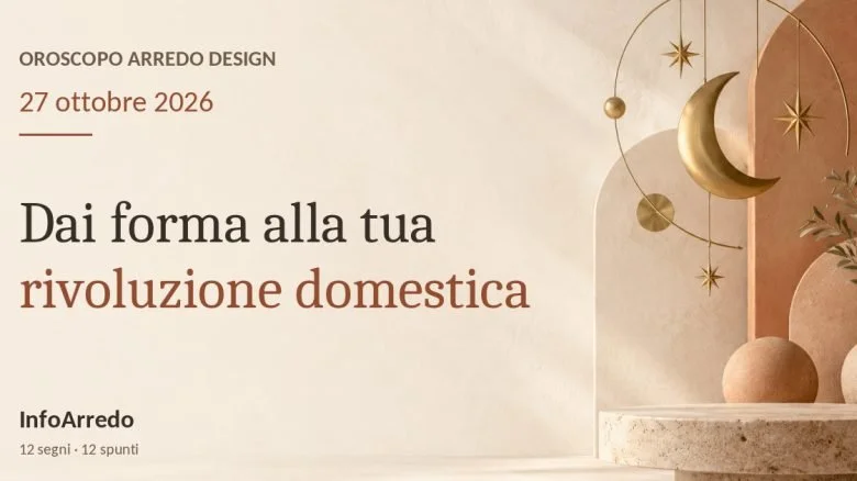 Oroscopo di oggi, 27 ottobre 2026: Marte accende il desiderio di trasformare casa